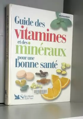 Couverture du produit · Guide des vitamines et des minéraux pour une bonnesante