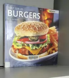 Couverture du produit · Tout sur les burgers
