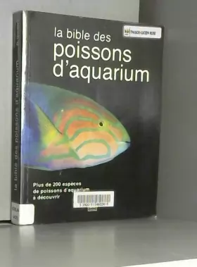 Couverture du produit · La bible des poissons d'aquarium