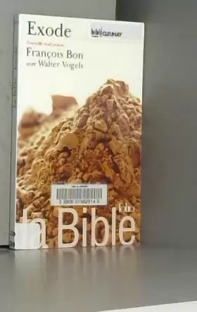Couverture du produit · La Bible, nouvelle traduction : Exode