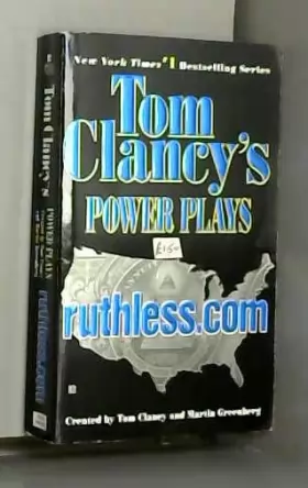 Couverture du produit · Ruthless.Com (Tom Clancy's Power Plays, Book 2)