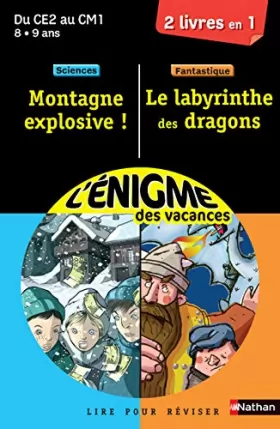 Couverture du produit · Cahier de vacances - Enigmes duo Le Labyrinthe des dragons / Montagne explosive - CE2 - CM1