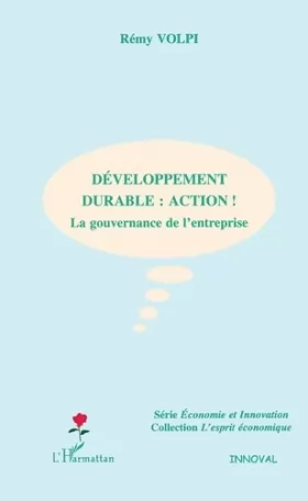 Couverture du produit · Développement durable : action !: La gouvernance de l'entreprise