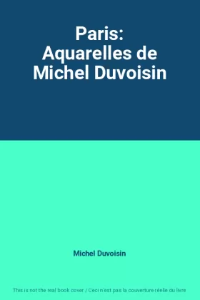 Couverture du produit · Paris: Aquarelles de Michel Duvoisin