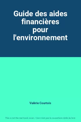 Couverture du produit · Guide des aides financières pour l'environnement
