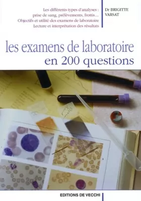 Couverture du produit · Les examens de laboratoire en 200 questions