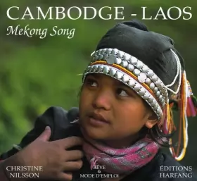 Couverture du produit · Cambodge - Laos : Mekong Song