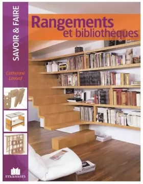 CATHERINE LEVARD - Rangements et bibliothèques