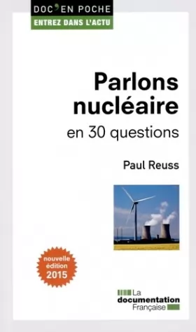 Couverture du produit · Parlons nucléaire en 30 questions