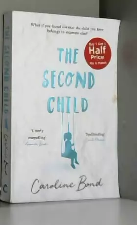 Couverture du produit · The Second Child: A breath-taking debut novel about the bond of family and the limits of love