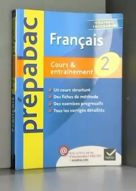 Couverture du produit · Français 2de - Prépabac Cours & entraînement: Cours, méthodes et exercices - Seconde