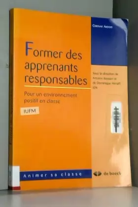 Couverture du produit · Former des apprenants responsables: Pour un environnement positif en classe (2004)