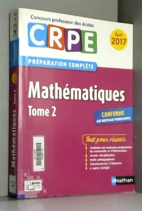 Couverture du produit · Mathématiques - Tome 2 - CRPE 2017 (02)