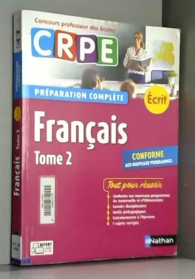 Couverture du produit · Français - Tome 2 - Ecrit 2018 - Préparation complète - CRPE (02)