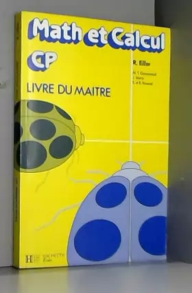 Couverture du produit · Math et calcul, CP (édition 1990). Livre du maître