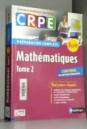 Couverture du produit · Mathématiques - Tome 2 - Ecrit 2018 - Préparation complète - CRPE (02)