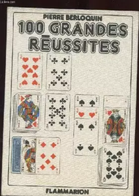 Couverture du produit · 100 grandes reussites