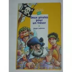 Couverture du produit · Deux pirates pour un trésor : Et autres contes de pirates