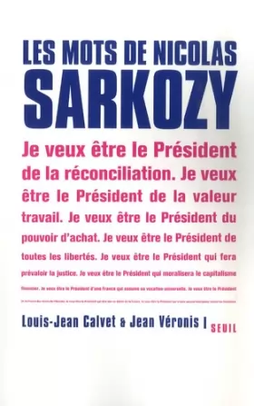 Couverture du produit · Les Mots de Nicolas Sarkozy