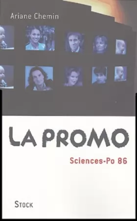 Couverture du produit · La promo : Sciences-Po 1986