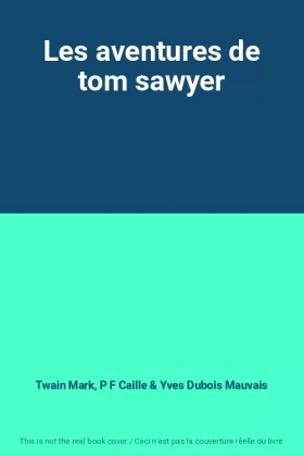 Couverture du produit · Les aventures de tom sawyer
