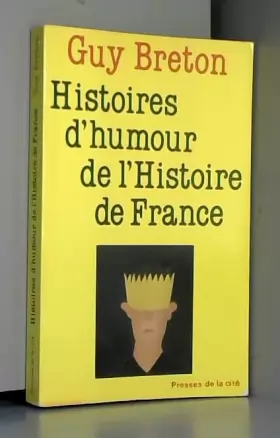 Couverture du produit · Histoires d'humour de l'Histoire de France