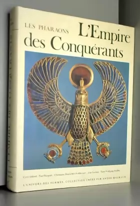 Couverture du produit · Les pharaons. l'empire des conquérants.