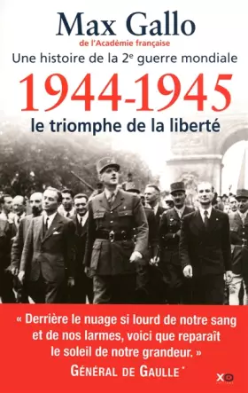 Couverture du produit · 1944-1945 - Le triomphe de la liberté