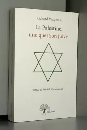 Couverture du produit · La Palestine, une question juive