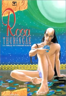 Couverture du produit · Rosa Thuringae, tome 2 : La mille et unième fleur