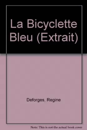 Couverture du produit · La Bicyclette Bleu (Extrait)