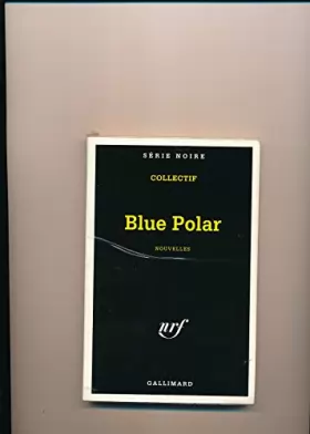 Couverture du produit · Blue polar - Nouvelles