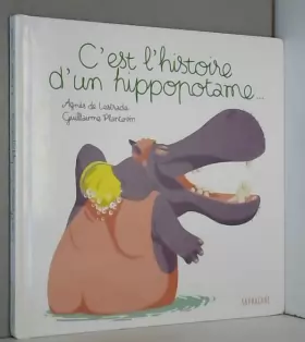 Couverture du produit · C'est l'histoire d'un hippopotame