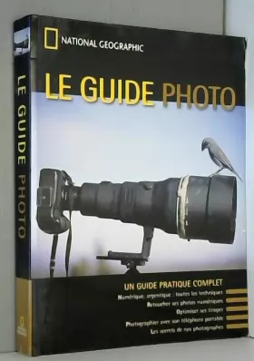 Couverture du produit · Le guide de la photographie