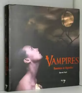 Couverture du produit · Vampires : Romance et légendes