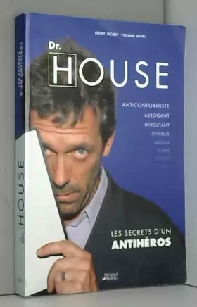 Couverture du produit · Dr House: Les secrets d'un antihéros