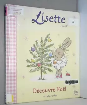 Couverture du produit · Lisette choupinette découvre Noël
