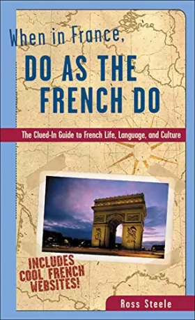 Couverture du produit · When in France, Do as the French Do