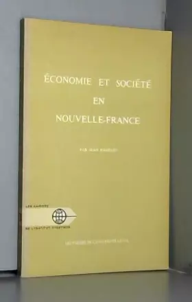 Couverture du produit · Economie et Societe en Nouvelle France