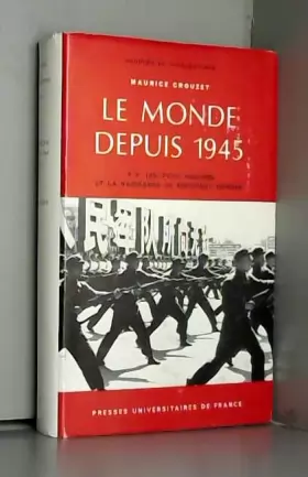 Couverture du produit · LE MONDE DEPUIS 1945.TOME 2.LES PAYS PAUVRES ET LA NAISSANCE DE NOUVEAUX MONDES.