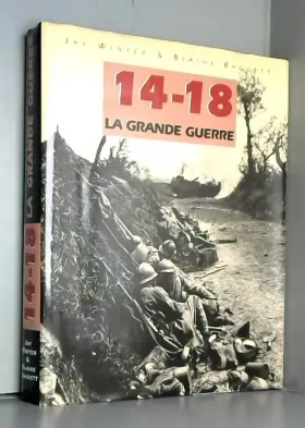Couverture du produit · 1914-1918, la Première Guerre mondiale. L'encyclopédie du XX° siècle.