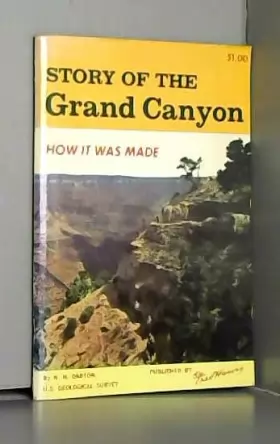 Couverture du produit · Story of the Grand Canyon. How it was made.