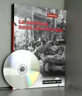 Couverture du produit · 1944 La bataille pour les Pays-Bas, tome 26 : L'épuration, (DVD Inclus)
