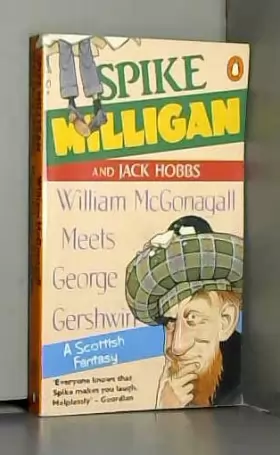 Couverture du produit · William McGonagall Meets George Gershwin: A Scottish Fantasy