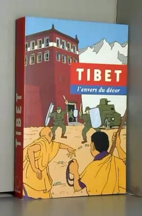 Couverture du produit · Tibet, l'envers du décor