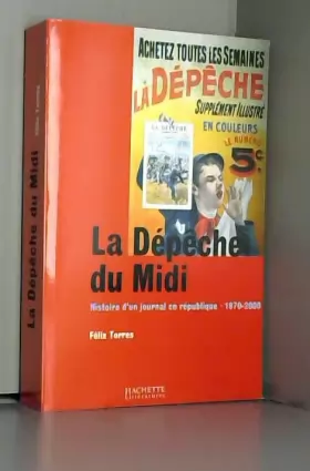 Couverture du produit · La Dépêche du Midi (1870-2000)