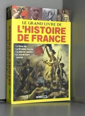 Couverture du produit · Le grand livre de l'histoire de France