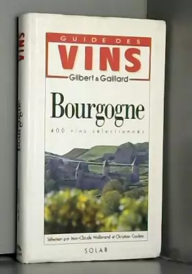Couverture du produit · Guide des vins : Bourgogne
