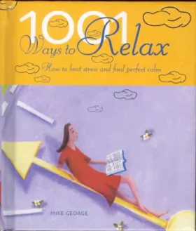 Couverture du produit · 1001 Ways to Relax