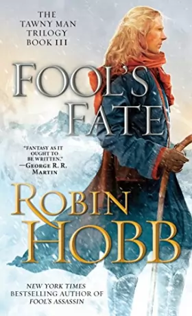 Couverture du produit · Fool's Fate: Book Three of The Tawny Man